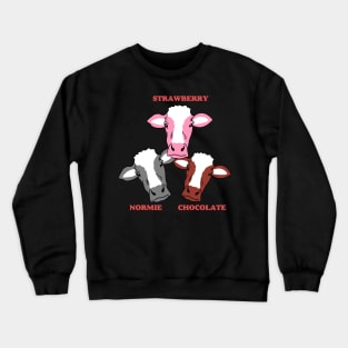 Strawberry Cow Chocolate Milk Cow and Normie Cow Crewneck Sweatshirt